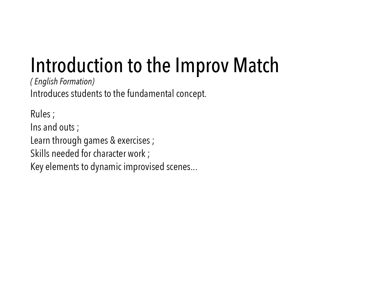 Introduction to the Improv Match (EN)